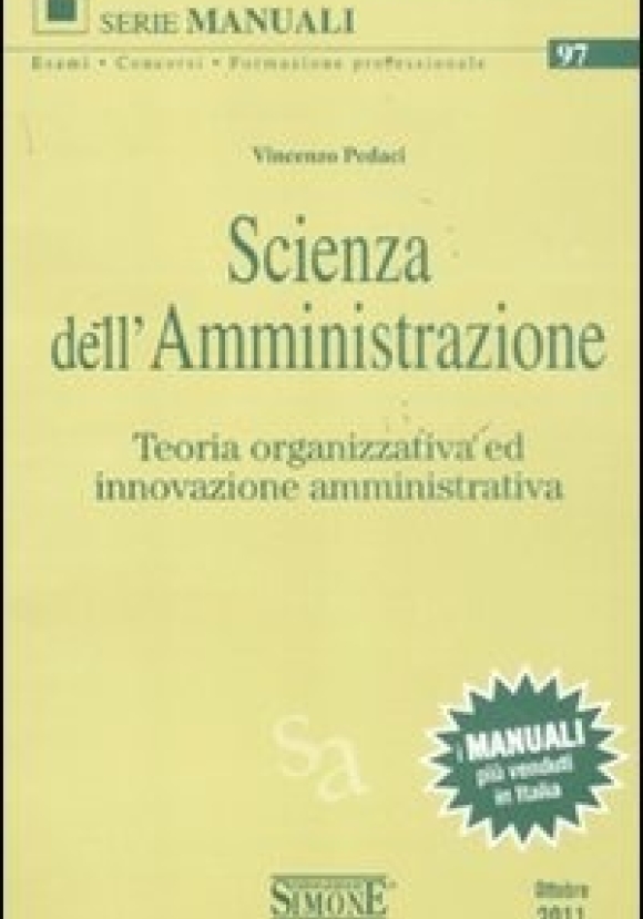 97  Scienza Dell'amministrazione. Teoria Organizzativa Ed Innovazione Amministrativa