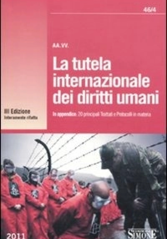 46/4  La Tutela Internazionale Dei Diritti Umani