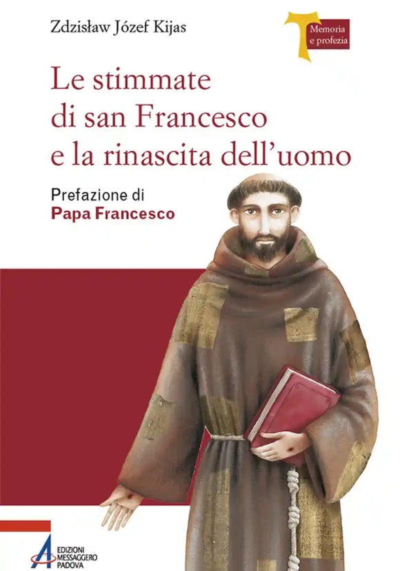 Stimmate Di San Francesco E La ... (le)