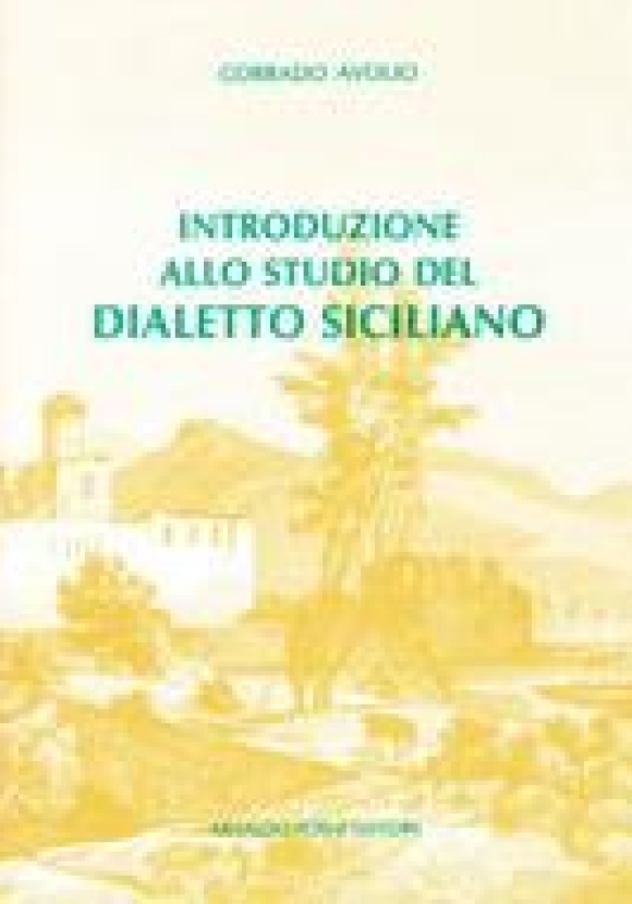 Introduzione Allo Studio Del Dialetto Siciliano