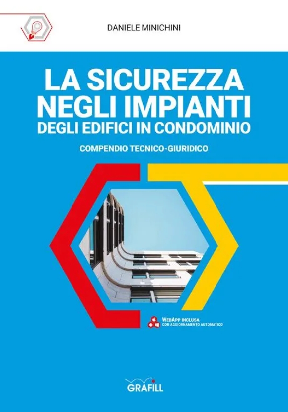 Sicurezza Negli Impianti Degli Edifici In Condominio