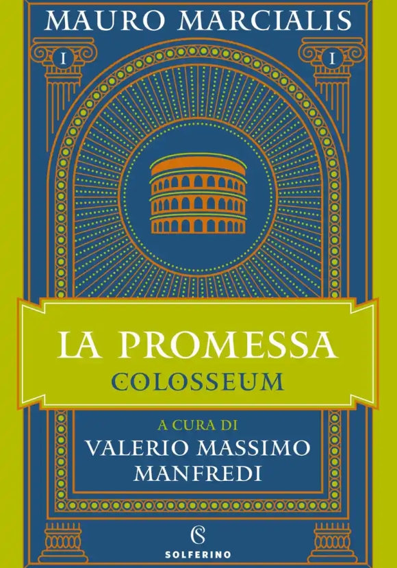 Promessa. Colosseum (la). Vol. 1