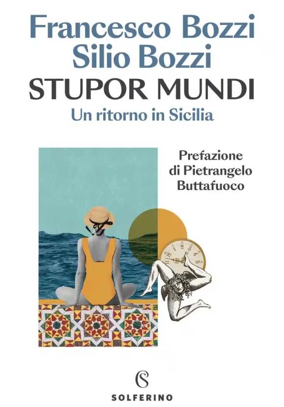 Stupor Mundi. Un Ritorno In Sicilia