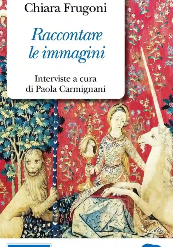 Raccontare Le Immagini. Dialoghi Sui Miei Libri