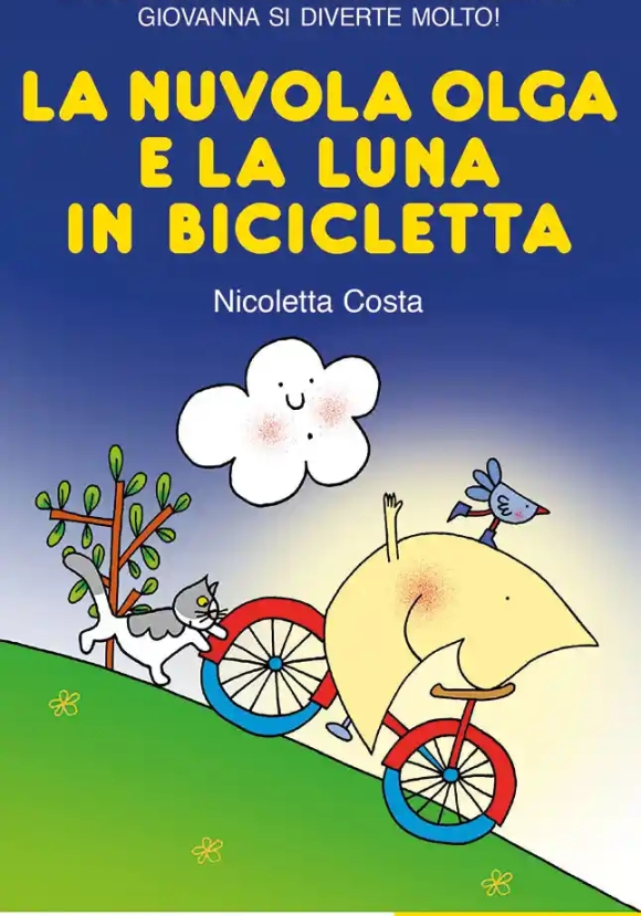 Nuvola Olga E La Luna In Bicicletta. Stampatello Maiuscolo. Ediz. A Colori (la)