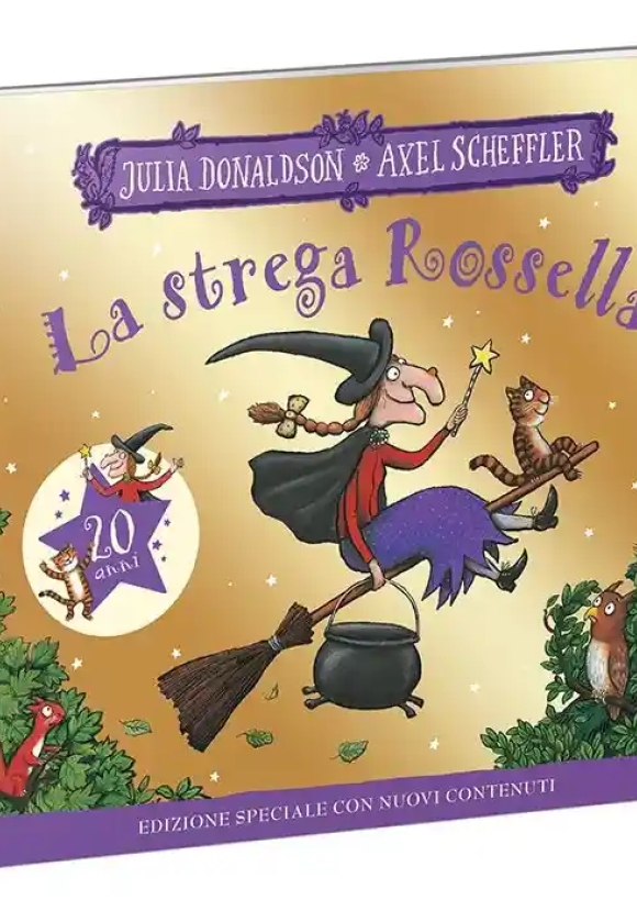 Strega Rossella. 20 Anni. Ediz. Illustrata (la)