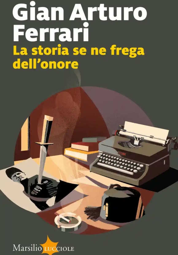 Storia Se Ne Frega Dell'onore (la)