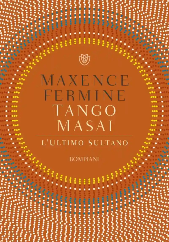 Tango Masai - L'ultimo Sultano