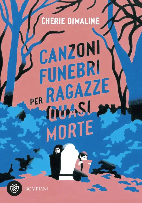 Canzoni Funebri Per Ragazze Quasi Morte