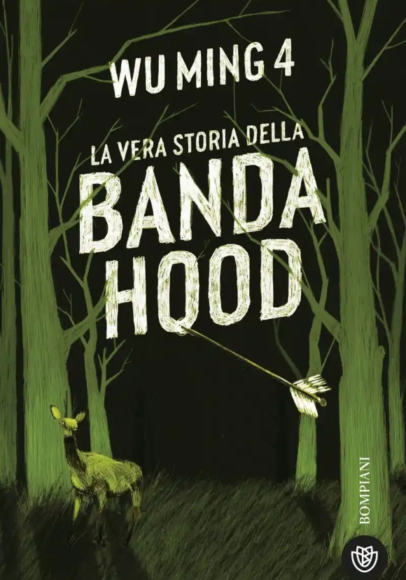 Vera Storia Della Banda Hood (la)