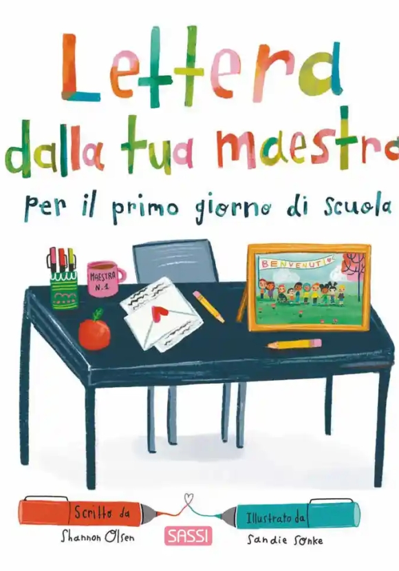 Lettera Dalla Tua Maestra Per Il Primo Giorno Di Scuola