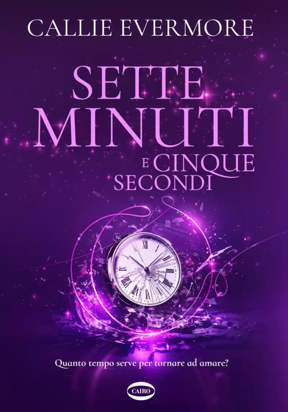 Sette Minuti E Cinque Secondi