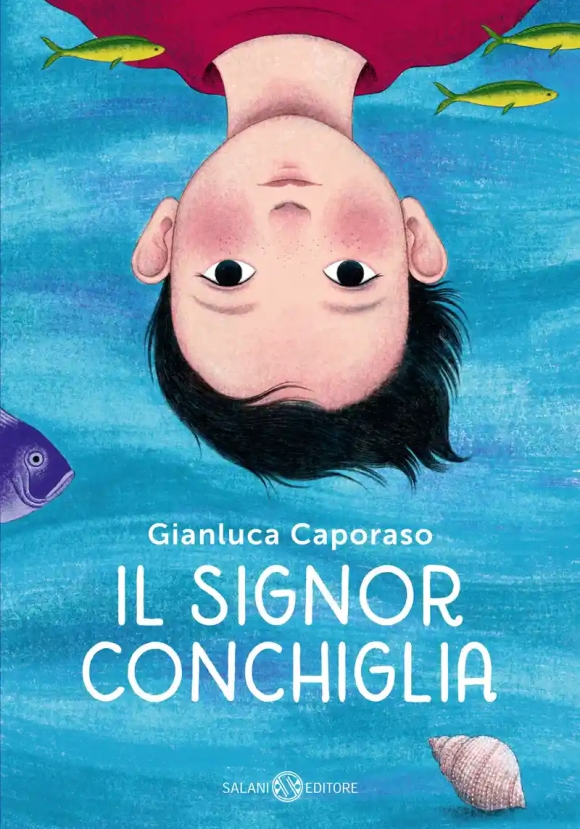 Signor Conchiglia (il)