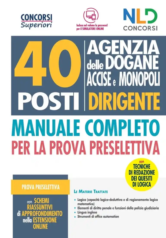 40 Dirigenti Agenzia Dogane Manuale