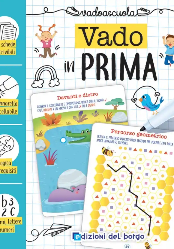 Vado In Prima. Ediz. A Colori. Con Pennarello Cancellabile. Con 50 Schede Riscrivibili