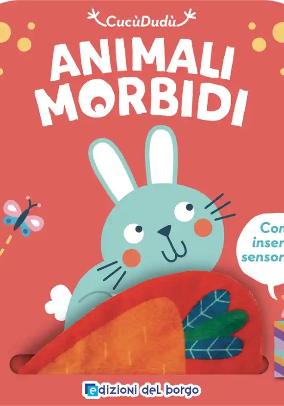 Coniglio. Animali Morbidi. Cuc? Dud?. Ediz. A Colori