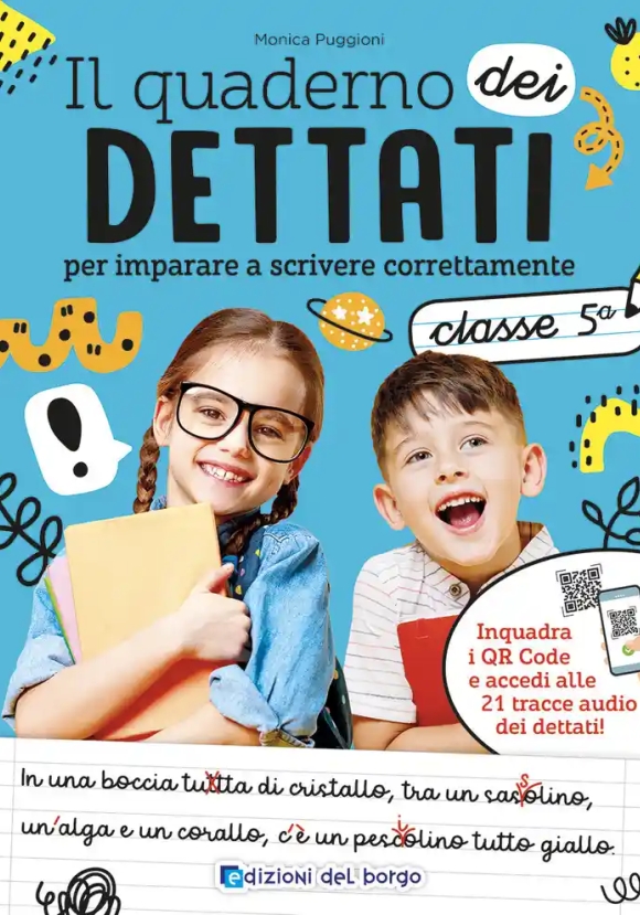 Quaderno Dei Dettati. Classe 5. Con Qr Code Con Tracce Audio (il)