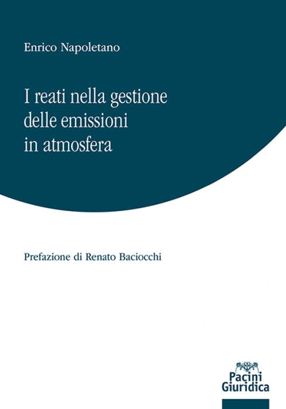 Reati Gestione Emissioni In Atmosfera