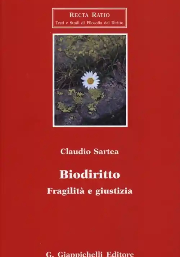 Biodiritto Fragilita' E Giustizia