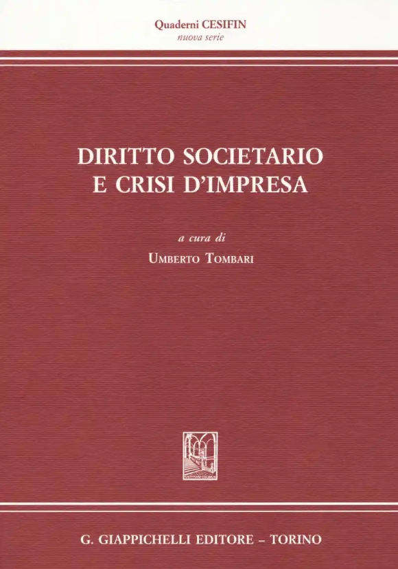 Diritto Societario E Crisi D'impresa