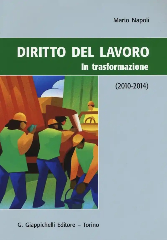 Diritto Del Lavoro In Trasformazione