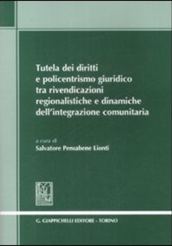 Tutela Diritti Policentrismo Giuridico