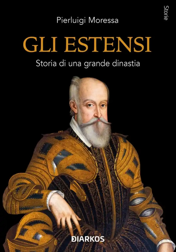 Estesi Storia Di Una Grande Dinastia 