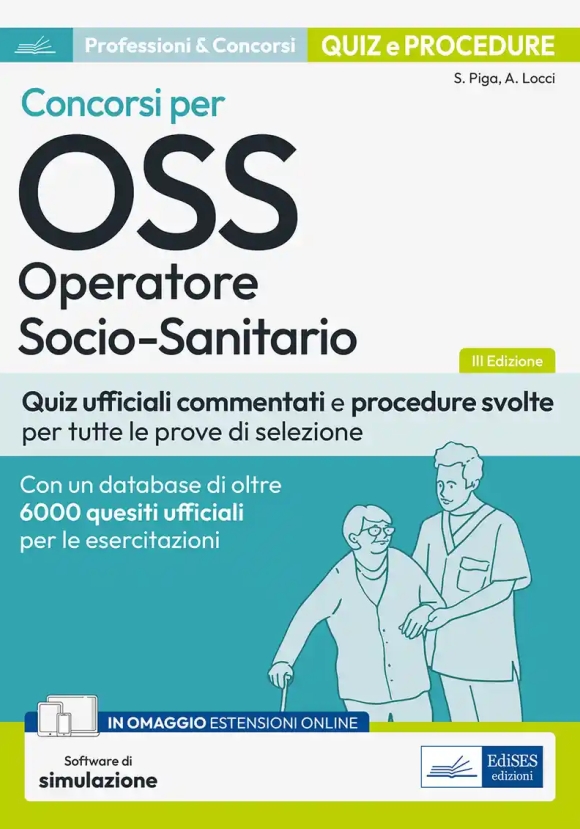 Oss Operatore Sociosanitario - Quiz Ufficiali Commentati