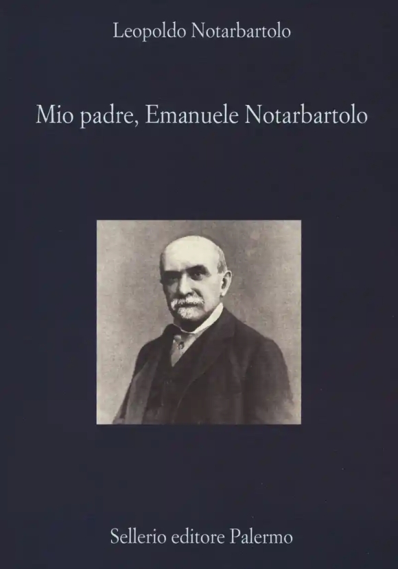 Mio Padre Emanuele Notarbartolo