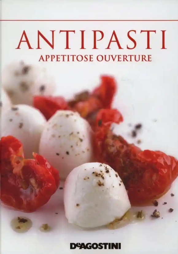 Antipasti Appetitose Ouverture