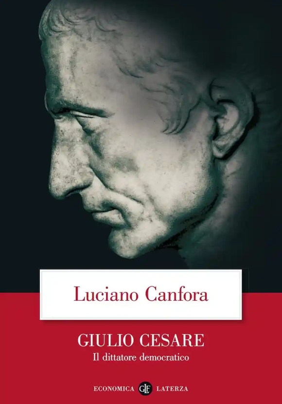 Giulio Cesare. Il Dittatore Democratico