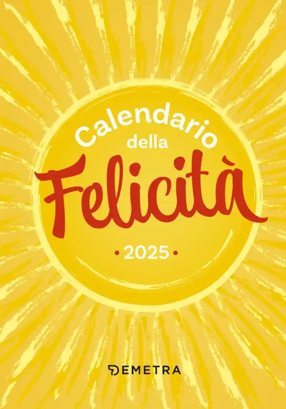 Calendario Della Felicit? 2025