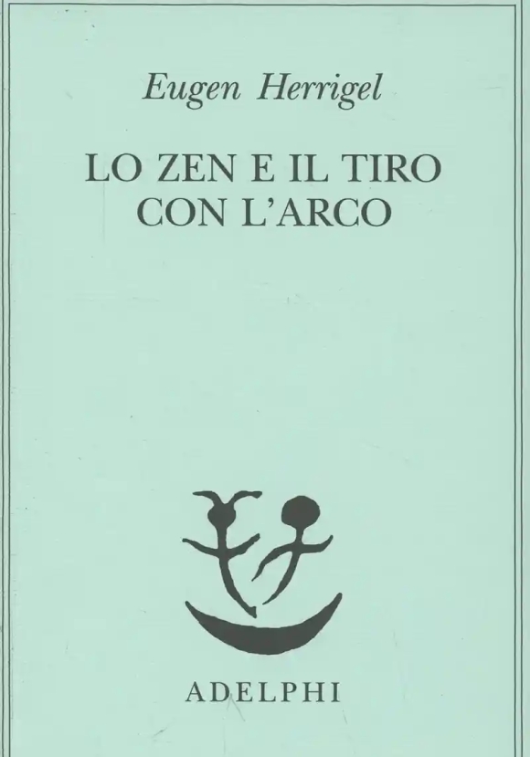 Zen E Il Tiro Con Larco