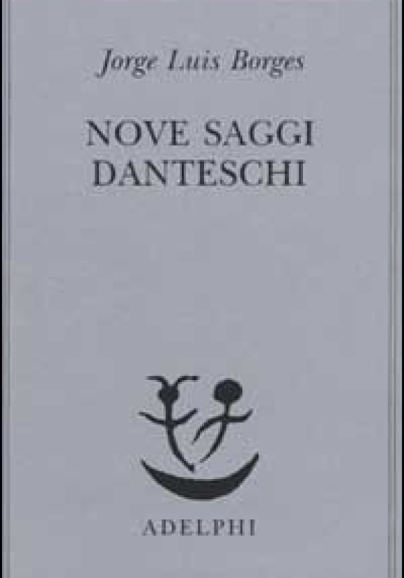 Nove Saggi Danteschi