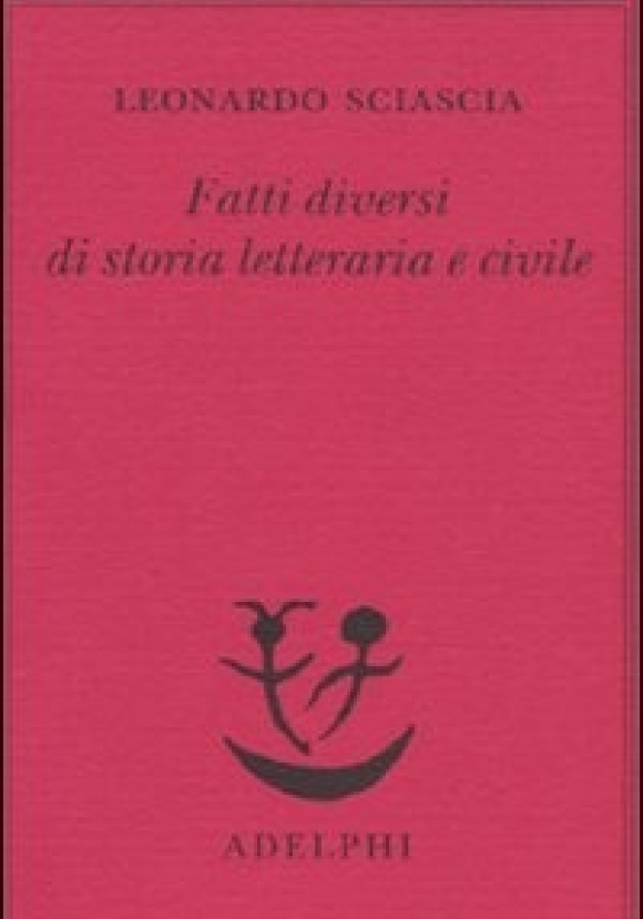 Fatti Diversi Di Storia Letteraria E Civile