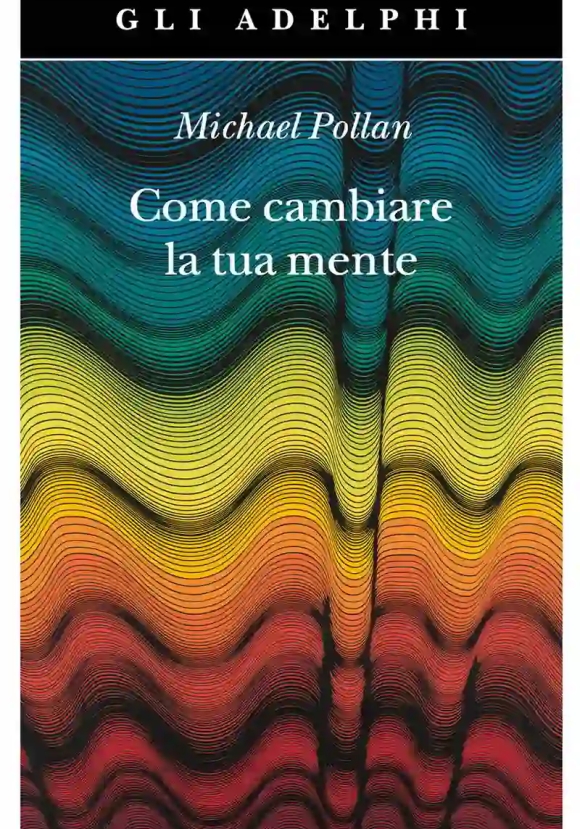 Come Cambiare La Tua Mente