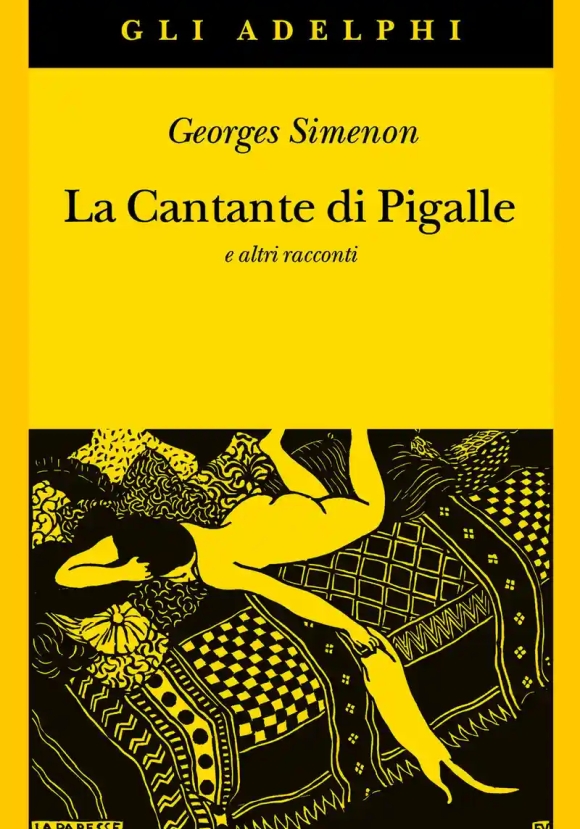 Cantante Di Pigalle E Altri Racconti (la)