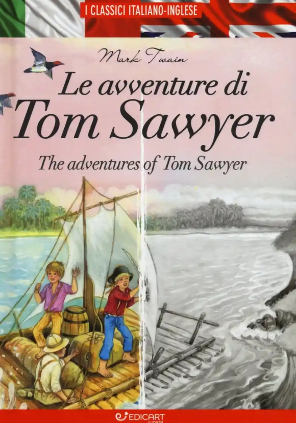 Avventure Di Tom Sawyer-the Adventures Of Tom Sawyer (le)