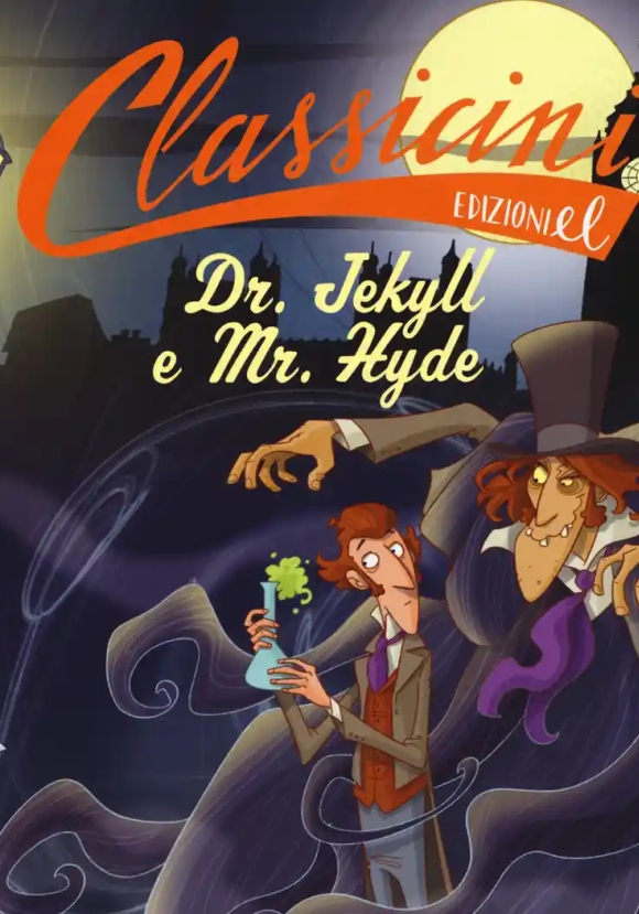 Dr. Jekyll E Mr. Hyde Da Robert Louis Stevenson. Classicini. Ediz. A Colori