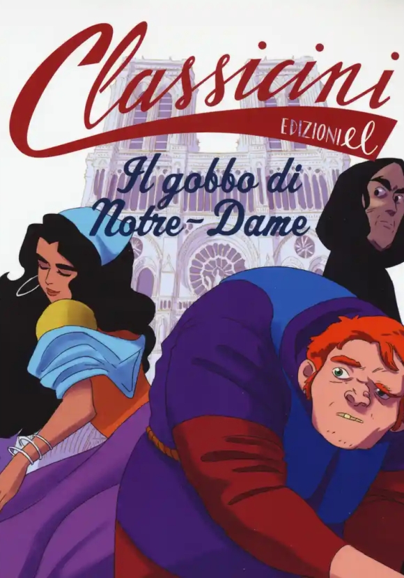 Gobbo Di Notre-dame Da Victor Hugo. Classicini. Ediz. A Colori (il)