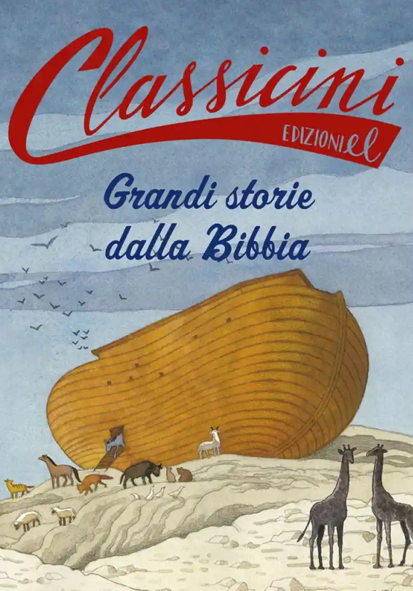 Grandi Storie Dalla Bibbia