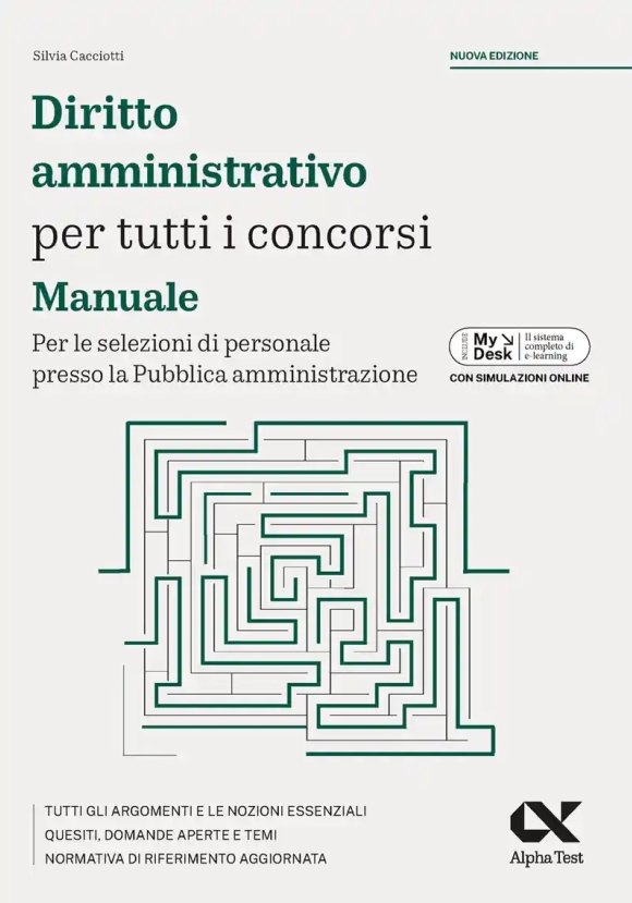 Diritto Amministrativo Per Tutti I Concorsi. Manuale