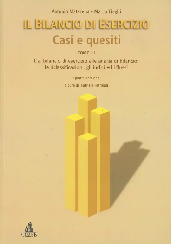 Bilancio Di Esercizio. Casi E