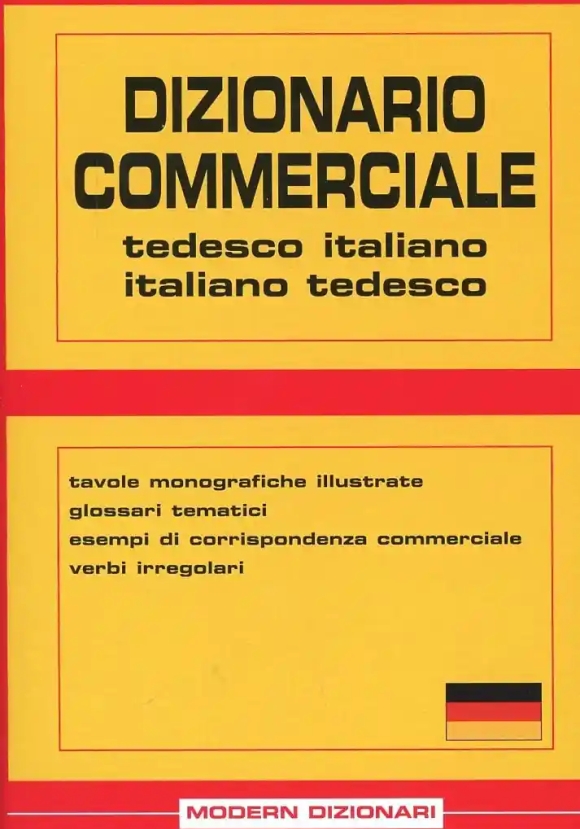 Dizionario Commerciale Tedesco-italiano Italiano-tedesco