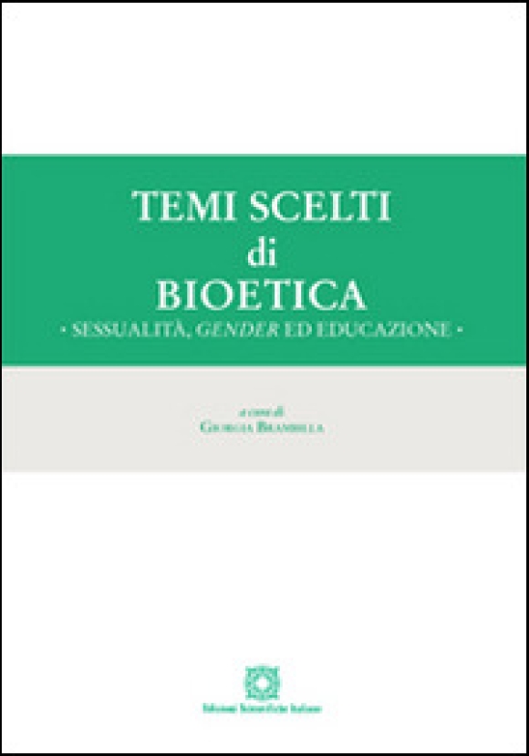 Temi Scelti Bioetica