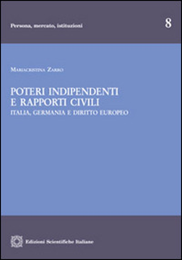 Poteri Indipendenti E Rapporti