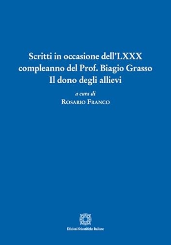 Scritti Lxxx Comp. Grasso B.