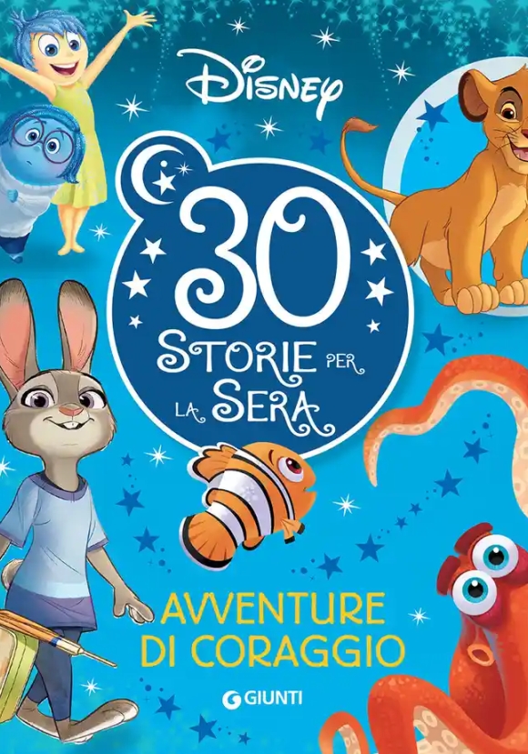 30 Storie Per La Sera - Avventure Di Coraggio