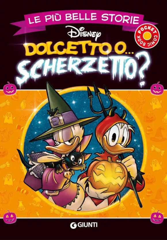 Dolcetto O... Scherzetto? Le Pi? Belle Storie