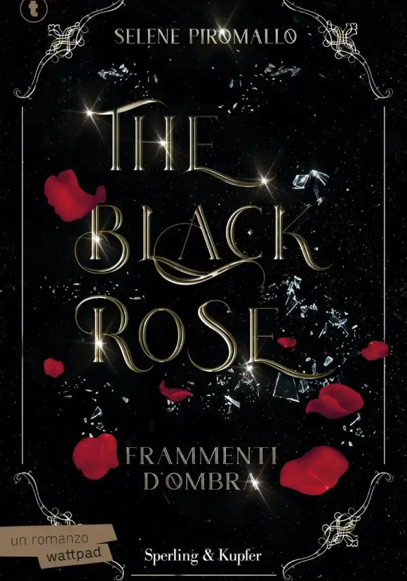 Frammenti D'ombra. The Black Rose. Vol. 2